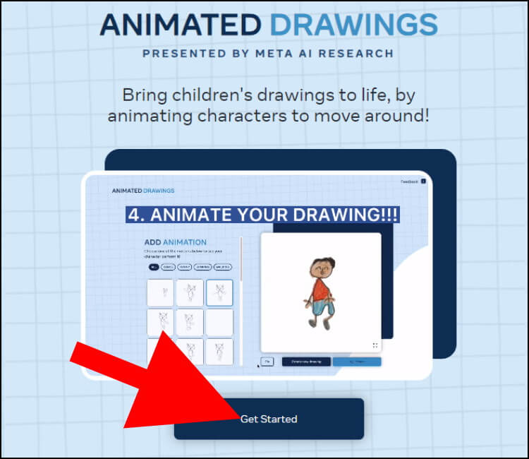 באתר Animated Drawings לחצו על Get Started